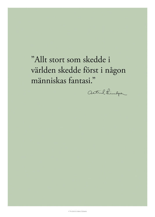 Astrid citat - Allt stort