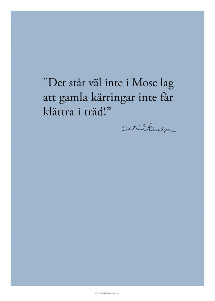 Astrid citat - Mose lag