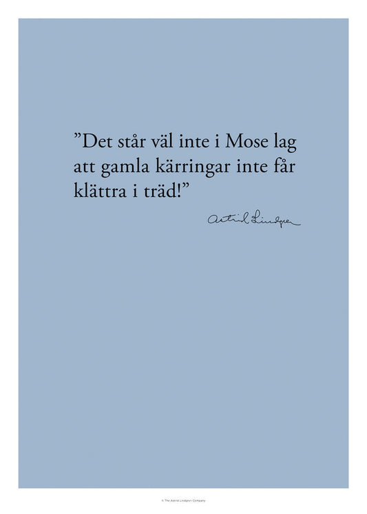 Astrid citat - Mose lag